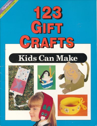 Imagen de archivo de One Hundred Twenty Three Gift Crafts Kids Can Make a la venta por Wonder Book