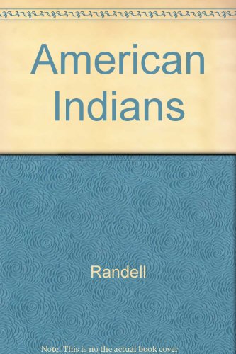 American Indians (9780875341118) by F. Randall