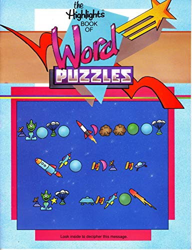 Beispielbild fr The Highlights Book of Word Puzzles (The Highlights Book of Word Puzzles, A to Z) zum Verkauf von Better World Books