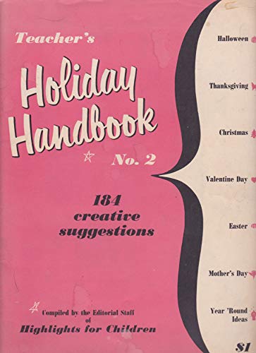 Imagen de archivo de Highlights Holiday Handbook No. 2 (184 Creative Suggestions) a la venta por SecondSale