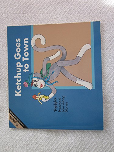 Imagen de archivo de Ketchup Goes to Town a la venta por Your Online Bookstore