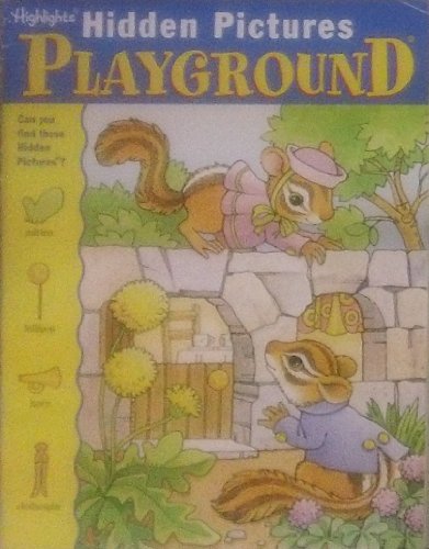 Beispielbild fr Highlights Hidden Pictures Playground (Mitten - Lollipop - Horn - Clothespin) zum Verkauf von Wonder Book