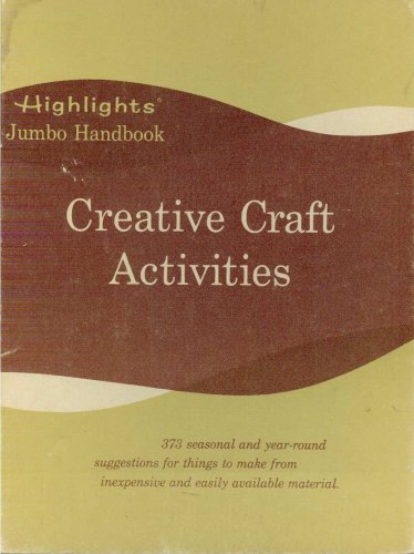 Beispielbild fr Creative Craft Activities zum Verkauf von Keeper of the Page