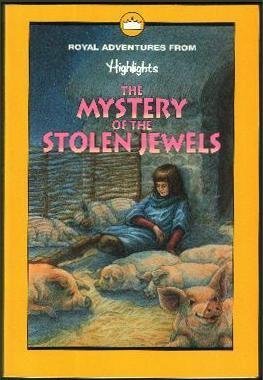 Beispielbild fr The Mystery of the Stolen Jewels, and Other Royal Adventures zum Verkauf von Better World Books