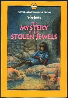 Imagen de archivo de The Mystery of the Stolen Jewels, and Other Royal Adventures a la venta por Better World Books