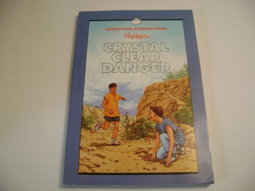 Beispielbild fr Crystal clear danger zum Verkauf von Wonder Book