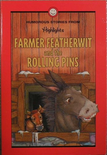 Stock image for Farmer Featherwit and the Rolling Pins for sale by Wonder Book