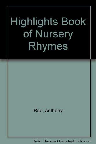 Beispielbild fr Highlights Book of Nursery Rhymes zum Verkauf von Thomas F. Pesce'