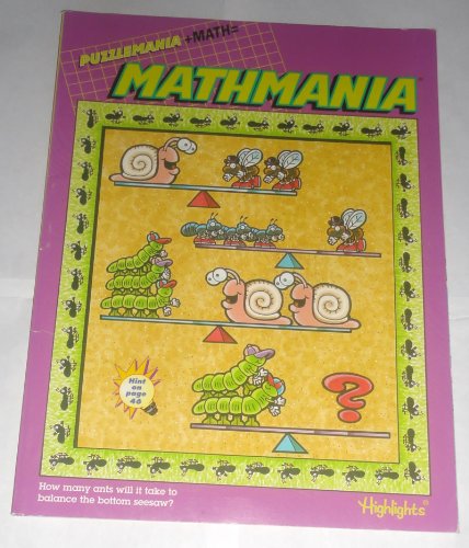 Stock image for Mathmania: Puzzlemania + Math (Ants/ Seesaw Cover) (How many ants will it take to balance the bottom seesaw?) for sale by Wonder Book