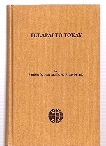 Beispielbild fr TULAPAI TO TOKAY: A Bibliography of Alcohol Use and Abuse Among Native Americans of North America (Signed) zum Verkauf von Gene W. Baade,  Books on the West