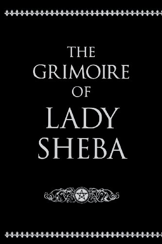 Stock image for The Grimoire of Lady Sheba for sale by GF Books, Inc.