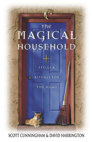 9780875421247: The Magical Household: Spells & Rituals for the Home (Llewellyn's Practical Magick Series)