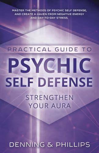 9780875421902: Practical Guide to Psychic Self-defense and Well-being: Strengthen Your Aura: 5