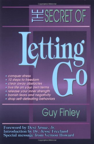 Stock image for The Secret of Letting Go for sale by SecondSale