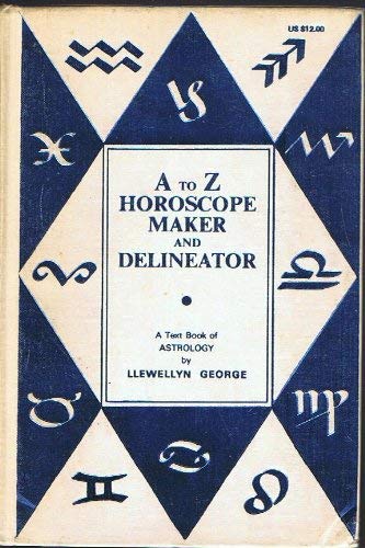 Imagen de archivo de The New A to Z Horoscope Maker and Delineator a la venta por HPB-Red