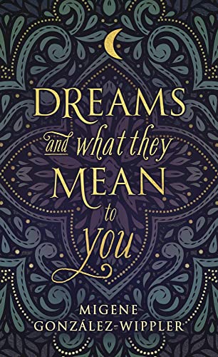 Stock image for Dreams and What They Mean to You (Llewellyn's New Age Series) for sale by SecondSale