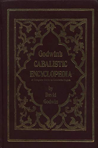 9780875422930: Godwin's Cabalistic encyclopedia: A complete guide to cabalistic magick