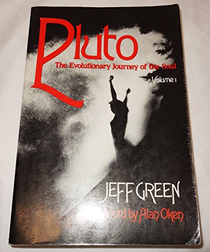 Imagen de archivo de Pluto, the Evolutionary Journey of the Soul, Volumn 1 a la venta por A Few Books More. . .