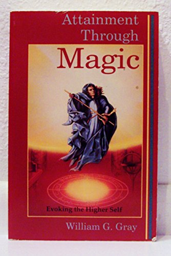 Stock image for Attainment Through Magic for sale by ThriftBooks-Atlanta