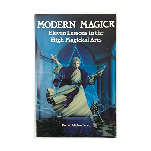 Imagen de archivo de Modern Magick: Eleven Lessons in the High Magickal Arts a la venta por Zoom Books Company