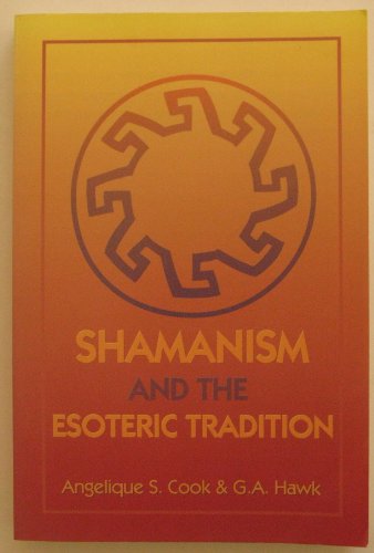 Shamanism and the Esoteric Tradition