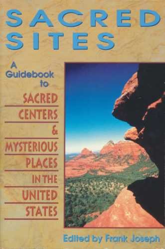 Imagen de archivo de Sacred Sites: Guidebook to Sacred Centers and Mysterious Places in the United States a la venta por HPB Inc.