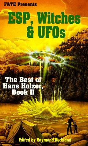 Stock image for ESP, Witches & UFO's: The Best of Hans Holzer, Book II for sale by ThriftBooks-Atlanta