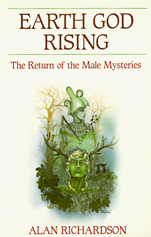 9780875426723: Earth God Rising: The Return of the Male Mysteries