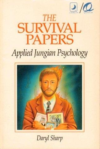 Stock image for The Survival Papers: Applied Jungian Psychology for sale by ThriftBooks-Dallas
