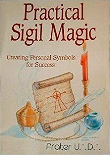 Beispielbild fr Practical Sigil Magic : Creating Personal Symbols for Success zum Verkauf von Better World Books