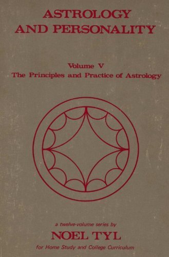 Stock image for Astrology and Personality: Astrological and Psychological Theories (The Llewellyn Syllabus for Home Study and College Curriculum: The Principles and Practices of Astrology, Volume V) for sale by FITZ BOOKS AND WAFFLES