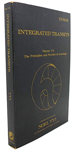 Beispielbild fr Integrated Transits (The Principles and Practice of Astrology, Vol. 7) zum Verkauf von HPB-Movies