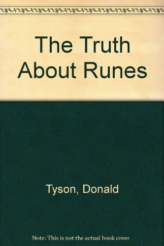 Beispielbild fr The Truth About Runes (Llewellyn's Vanguard Series) zum Verkauf von Half Price Books Inc.