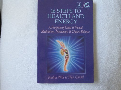 Stock image for 16 Steps To Health & Energy for sale by Books From California