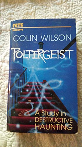 9780875428833: Poltergeist: A Study in Destructive Haunting (FATE presents)