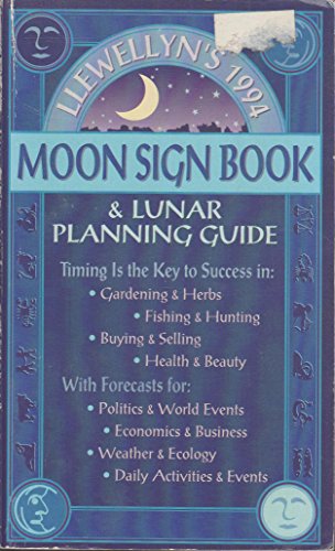 9780875429106: Llewellyn's Moon Sign Book and Lunar Planting Guide 1994