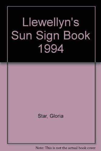 Stock image for Llewellyn's 1994 Sun Sign Book (Llewellyn's Sun Sign Book) for sale by Books From California