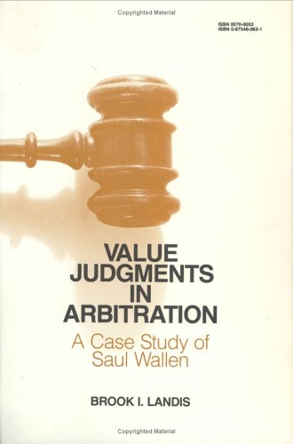 Stock image for Value Judgements in Arbitration: A Case Study of the Scul Wallen for sale by Bingo Used Books