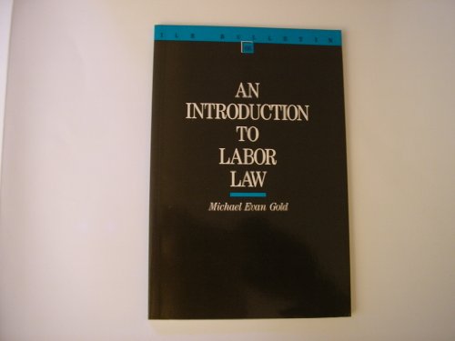 Stock image for Introduction to Labor Law for sale by ThriftBooks-Atlanta