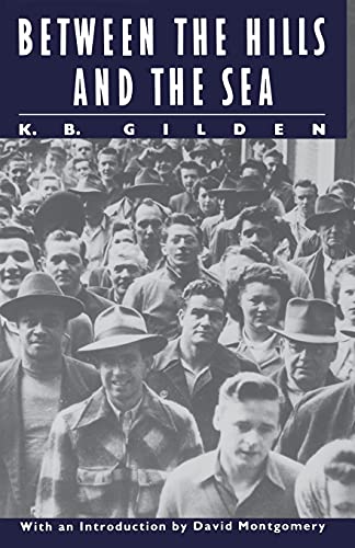 9780875461540: Between the Hills and the Sea (Literature of American Labor)