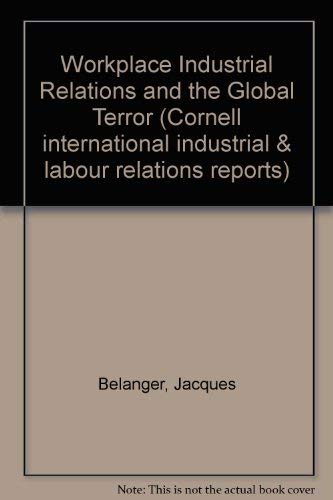 Stock image for Workplace Industrial Relations and the Global Challenge for sale by Concordia Books