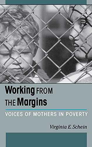 9780875463414: Working from the Margins: Voices of Mothers in Poverty