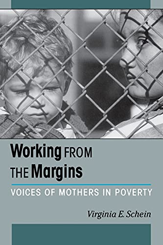 Stock image for Working from the Margins: Voices of Mothers in Poverty for sale by The Yard Sale Store