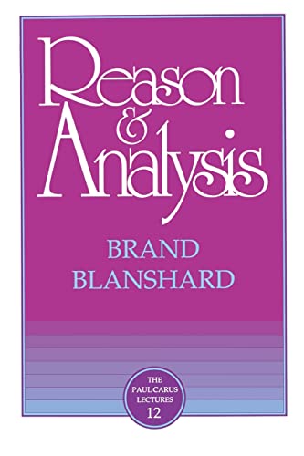 9780875481128: Reason & Analysis (Paul Carus Lectures)