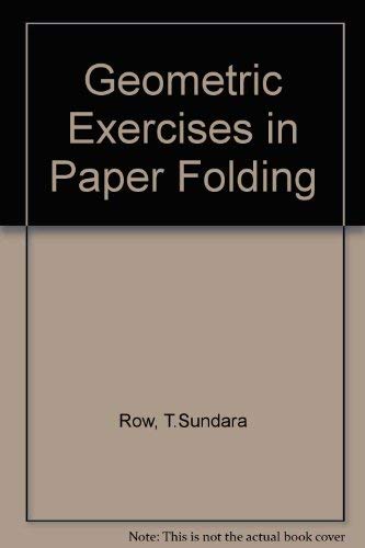 Beispielbild fr Geometric Exercises in Paper Folding zum Verkauf von Adkins Books