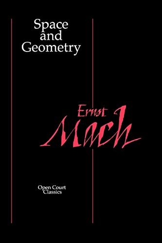 Beispielbild fr Space and Geometry: In the Light of Physiological, Psychological, and Physical Inquiry (Open Court Classics) zum Verkauf von Lakeside Books