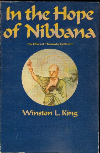 Imagen de archivo de In the Hope of Nibbana; An Essay on Theravada Buddhist Ethics a la venta por ThriftBooks-Atlanta