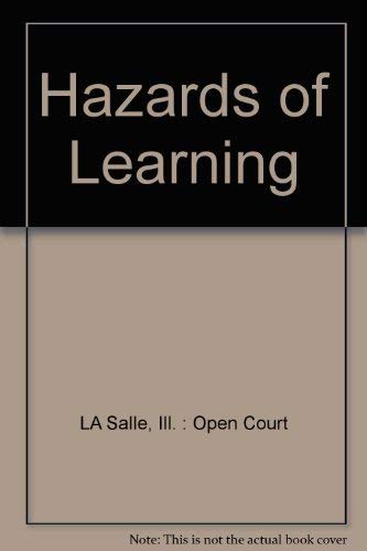 Hazards of Learning: An International Symposium on the Crisis of University