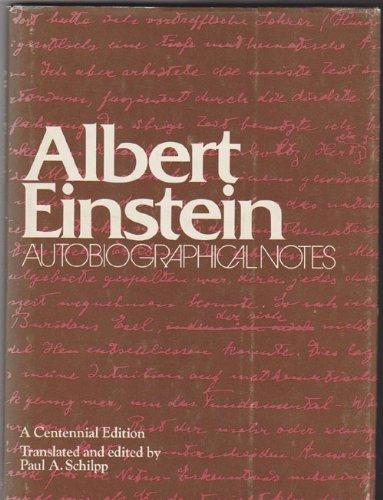 Stock image for Albert Einstein: Autobiographical Notes (English and German Edition) for sale by Ergodebooks