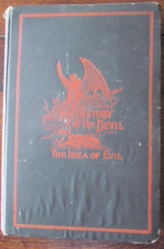 9780875483566: History of the Devil and the Idea of Evil